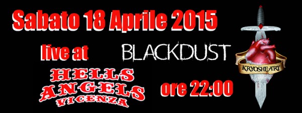 KRYOSHEART live @ Hells Angels MC Vicenza